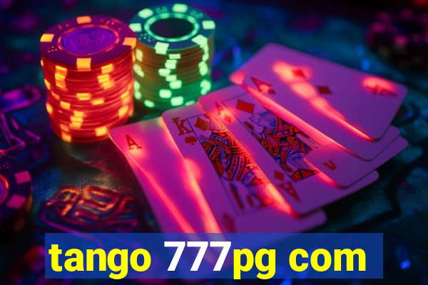 tango 777pg com